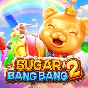 SUGAR BANG BANG2